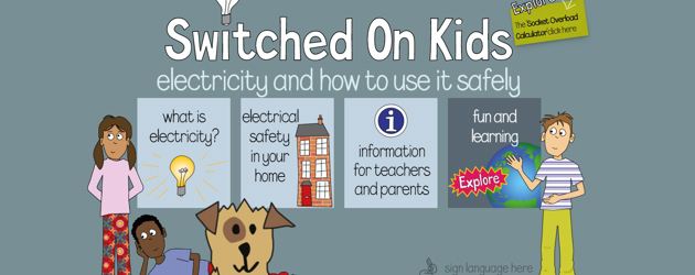 Switched On Kids: Discover our electrical safety website for kids!
